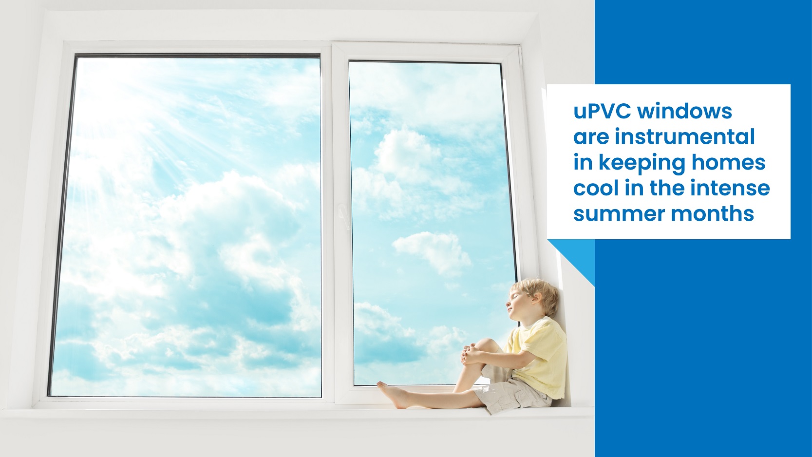 uPVC windows are instrumental 