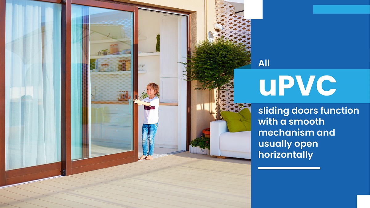 All uPVC sliding doors function