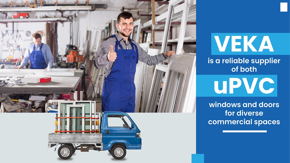 VEKA is a reliable supplier