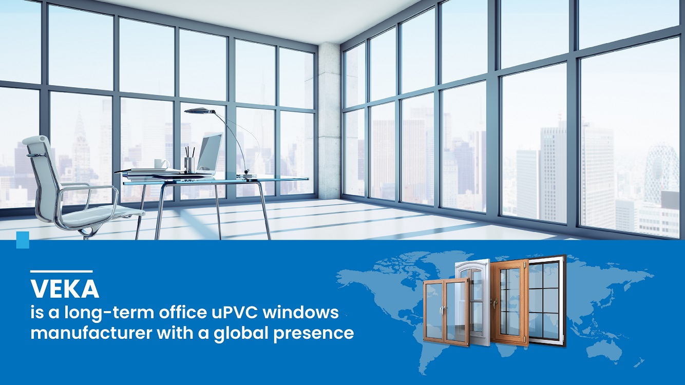 Office uPVC windows manufacturer
